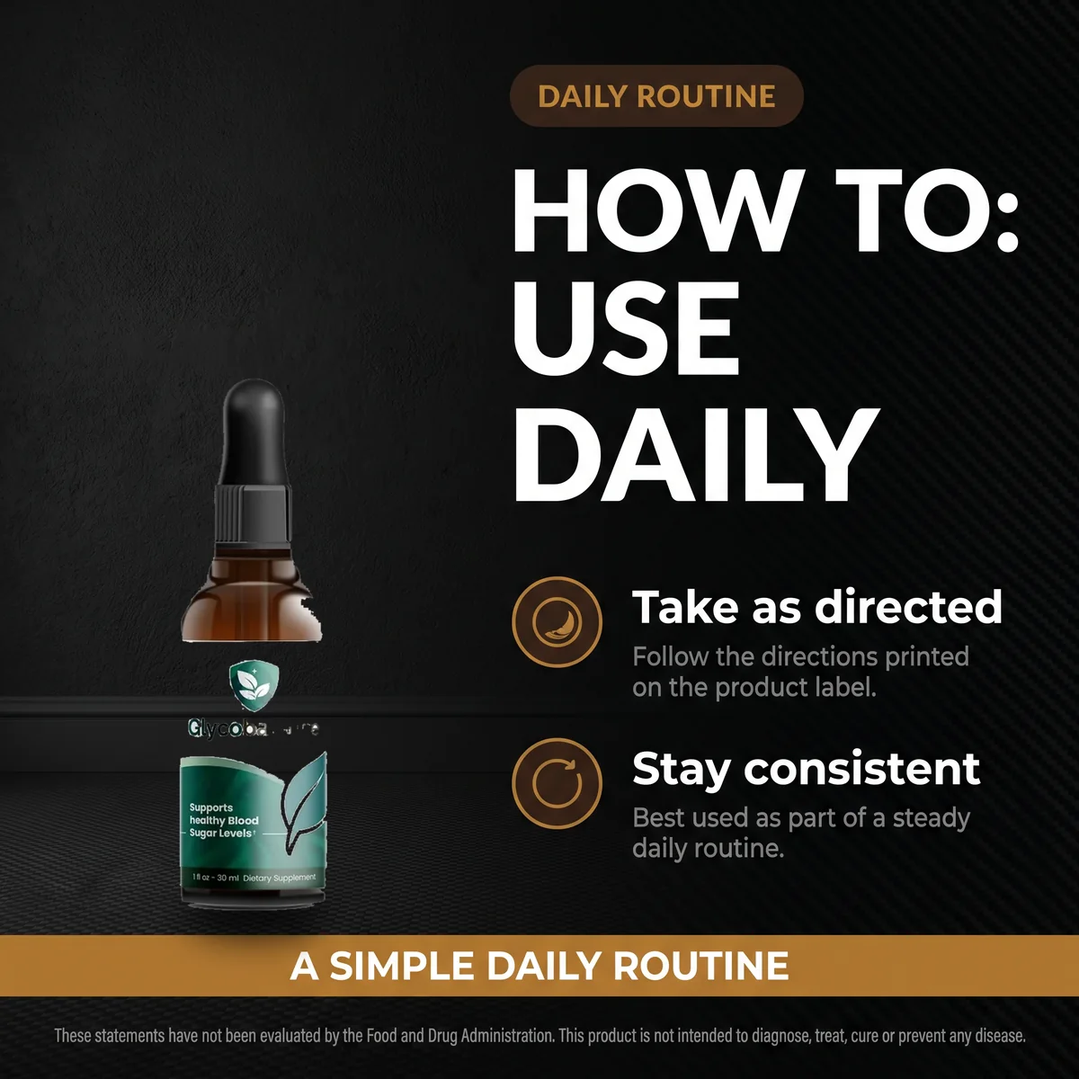How to use GlycoBalance daily: one dropper as directed, taken consistently
